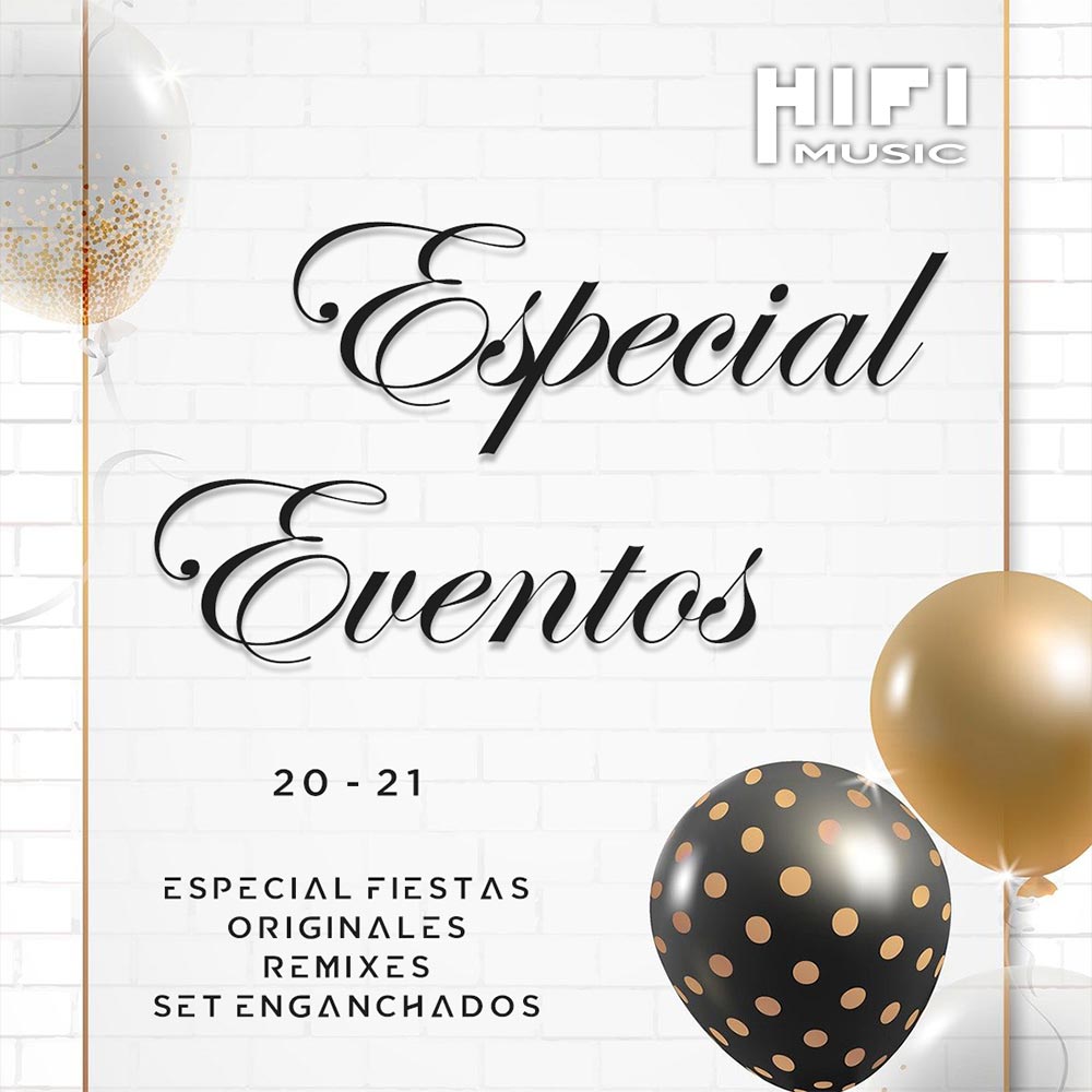 Especial Eventos - Musica para Dj Argentina - Hi Fi Music
