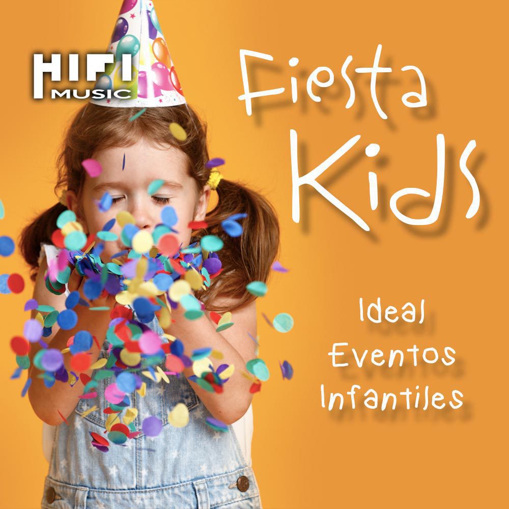 Fiesta Kids - Musica para Dj Argentina - Hi Fi Music