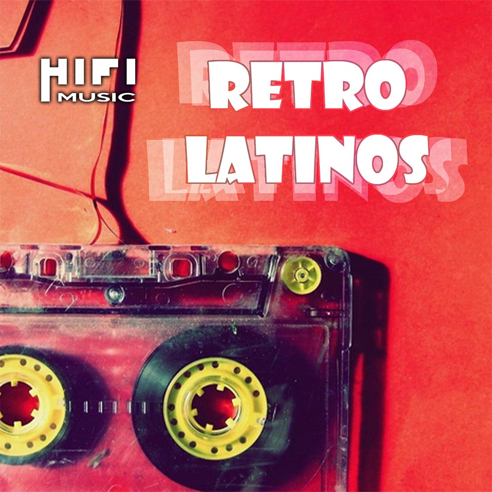 retro latinos - Musica para Dj Argentina - Hi Fi Music