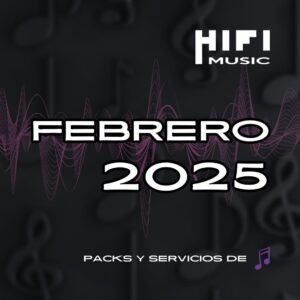 Pack dj febrero 2025 - musica para dj argentina - hi fi music