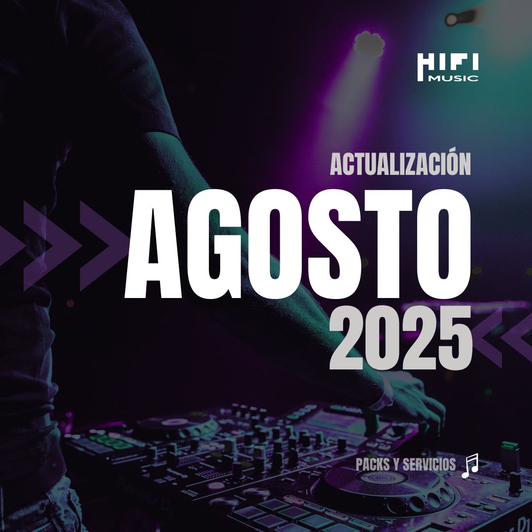 Pack de musica para dj Agosto 2025 - Musica para Dj Argentina - Hi Fi Music