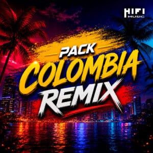 Colombia Remix - Musica para Dj Argentina - Hi Fi Music