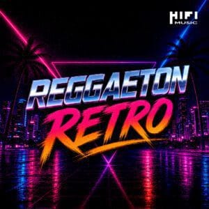 Reggaeton Retro - Musica para Dj Argentina - Hi Fi Music